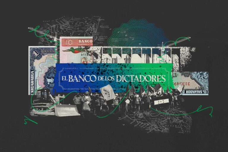 El banco de los dictadores: ¿Cómo el principal banco de desarrollo de Centroamérica permitió la corrupción y el autoritarismo?